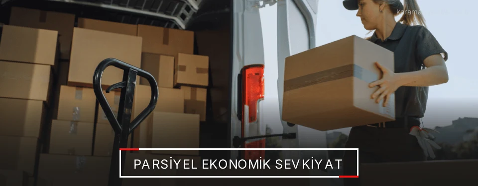 Karaman Parsiyel Yük Lojistik Firmaları Karaman Parsiyel Yük Lojistik Firmaları